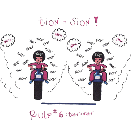 Rule #6 – “tion” - “sion”, The Motorcycle Boys!