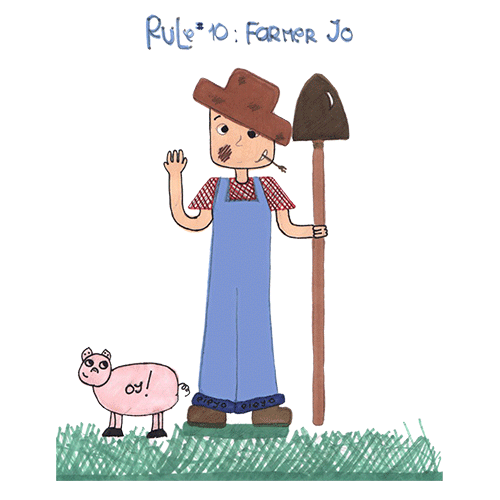 Rule 10 - “y”, Farmer Yo!